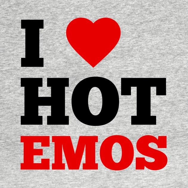 I Love Hot Emos by GoodWills